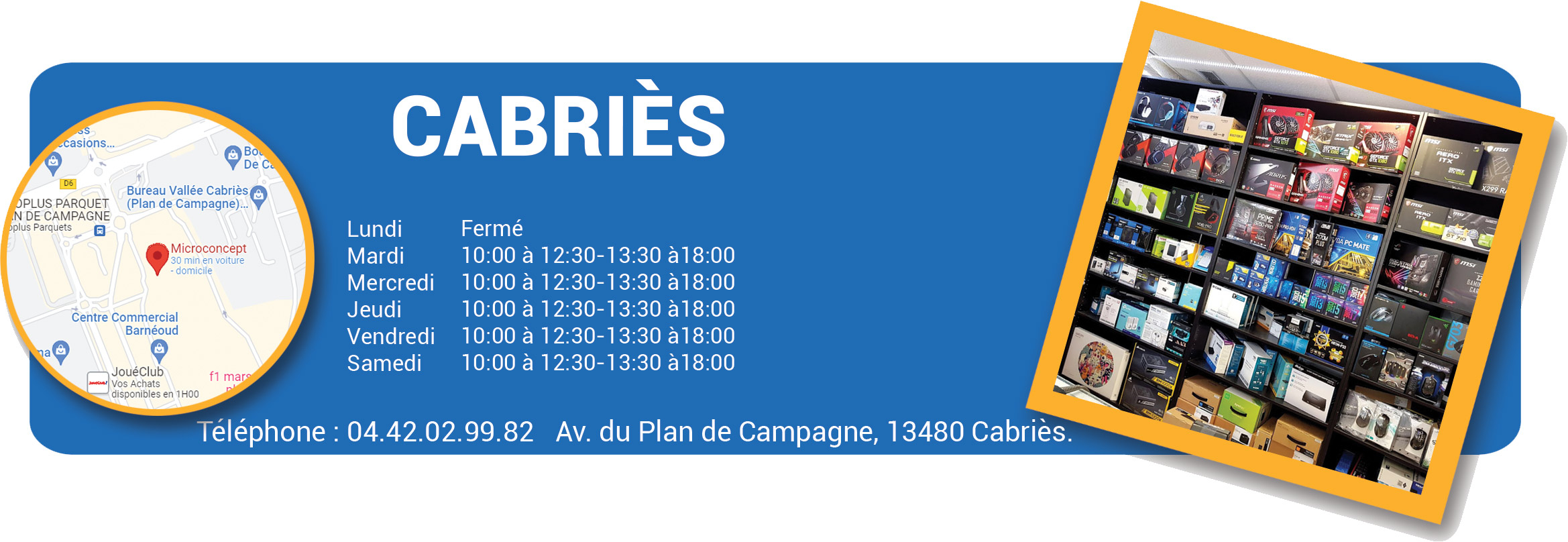 Magasin et Atelier Microconcept Cabriès - Plan de Campagne